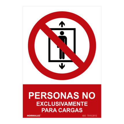 Sinal proibido "personas no, exclusivamente para cargas" (pvc 0.7mm) 30x40cm normaluz